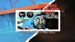 Squeak, Rattle and Roll - S8 Episode *Classic Series Style