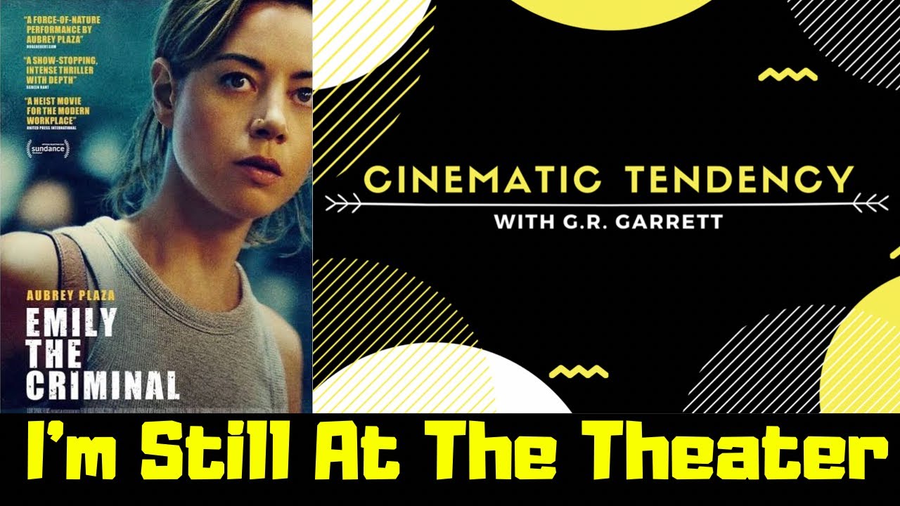 Emily the Criminal First Reaction