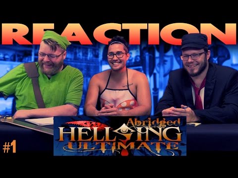 Hellsing Ultimate Abridged REACTION!! # 1