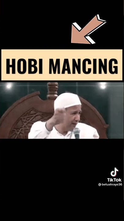 penjelasan mancing menurut habaib