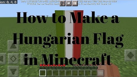 How to Make a Hungarian Flag in Minecraft