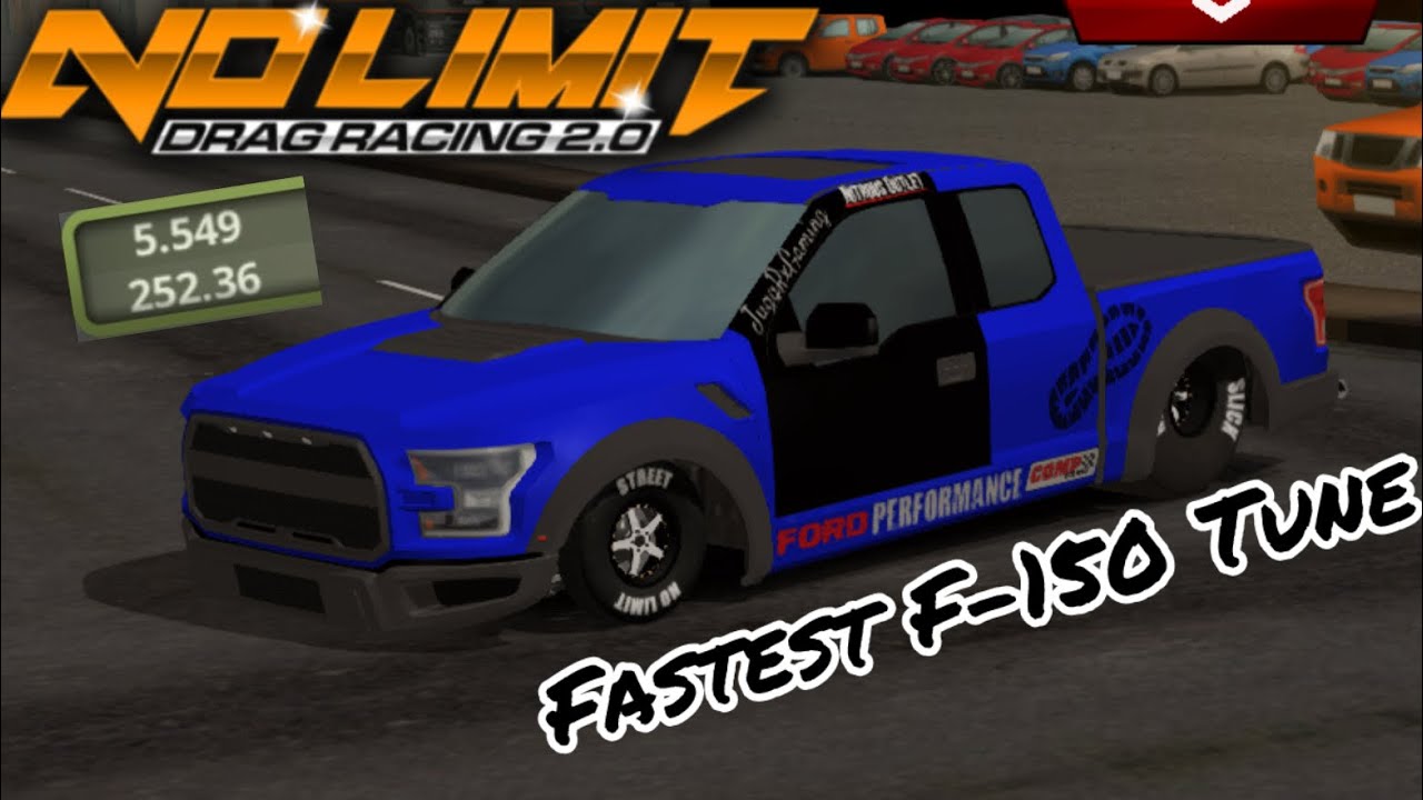 5.5 Ford F-150 Fastest Tune - No Limit Drag Racing 2 