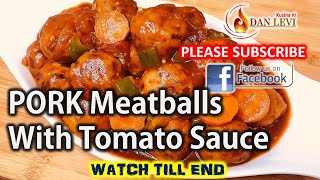 The best PORK MEATBALLS with TOMATO SAUCE RECIPE | Simple and Easy Pork meatballs | BOLA-BOLA Recipe