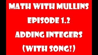 1.2 Adding Integers with Song
