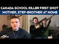 Canada School Killer, 18-Year-Old Trans Woman, First Shot Mother, Step-Brother At Home