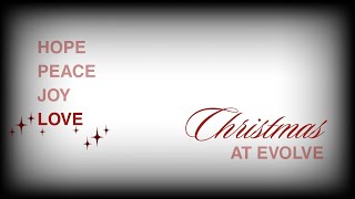 "Christmas at Evolve" - Pastor Jono Zantingh - December 21st, 2025