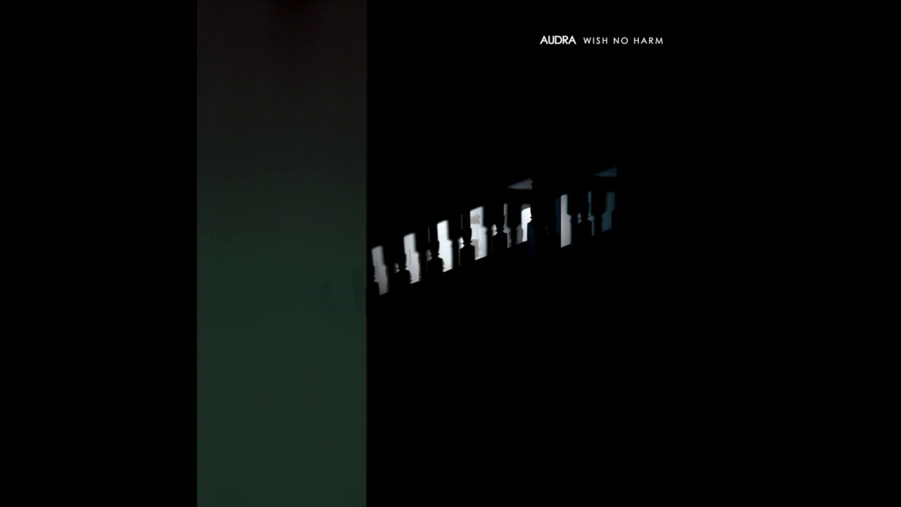 Watch Audra - Wish No Harm (Lyric Video) on YouTube Watch Audra - Wish No Harm (Lyric Video) on YouTube