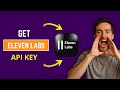ElevenLabs API Key: How to Generate One (Step-by-Step)