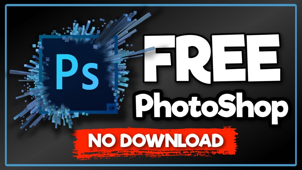 How to get PhotoShop for FREE 2024 | No Download Required - YouTube