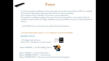 7.-Curso de microcontroladores.-Fuses(Fusibles) en los pics. Y algunos tipos.