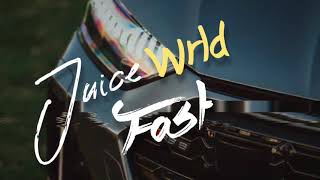 Juice Wrld - Fast (Lyric video)