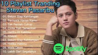 10 Playlist Tranding Stevan Pasaribu 2023