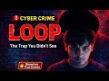 Loop Full Movie Based On Cyber Trap Cyber Crime 2026 MAD STUDIO FILMS Loop Cybercrime 