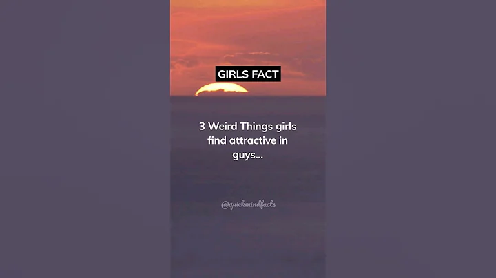 3 Weird Things Girls Find Attractive In Guys... #shorts