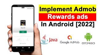 How to add Admob Rewarded Video Ads In  Android Studio  | How To Implement Rewarded Ads [2022]