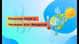 Perubahan Iklim dan pemanasan global || materi pembelajaran mata kuliah agroklimatologi