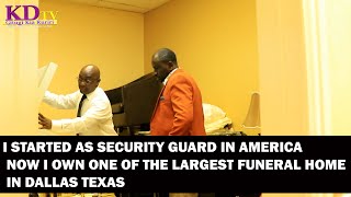 KENYAN  MAN IN AMERICA OWNS A FUNERAL HOME (MORTUARY) BUSINESS IN TEXAS