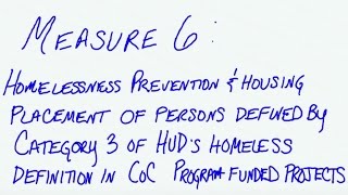 CoC System Performance Measure #6 Video: Homelessness Prevention and Housing Placement - 10/1/15