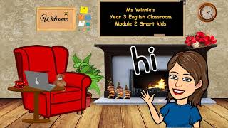 Year 3 Module 2 Smart Kids