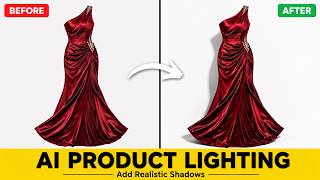 [2026] How to Relight Product Photos & Add Realistic Shadows with AI (Fashion E-commerce)