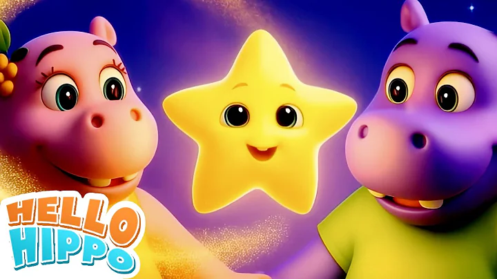 Twinkle Twinkle Little Star - Hello Hippo | Lullaby & Nursery Rhymes For Kids