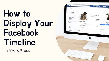 How to Display Your Facebook Timeline in WordPress | WordPress 2021