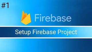 Setup Firebase Project Untuk Web App | Authentication, Realtime Database, Storage | Javascript Profile