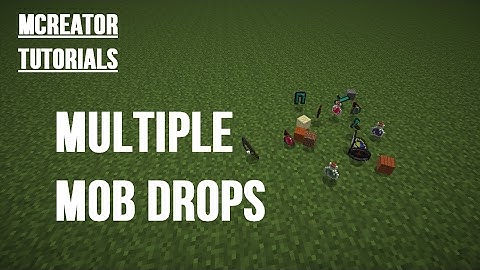 [MCreator Tutorial] Multiple Mob Drops