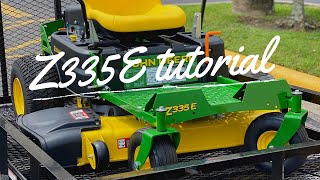 John Deere Z335E Zero Turn Tutorial