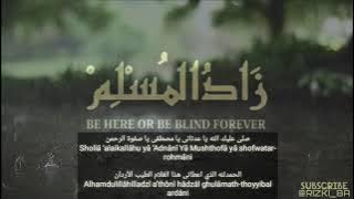 ZAADUL MUSLIM - ALQOLBU MUTAYYAM X SHOLLA ALAIKALLOH YA ADNANI (IWAN CLEAN)