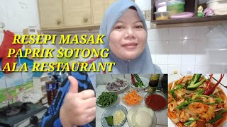 MASAK PAPRIK SOTONG ALA RESTAURANT