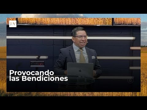 Provocando las Bendiciones | Pastor José Vásquez | #ExperienciaBethania