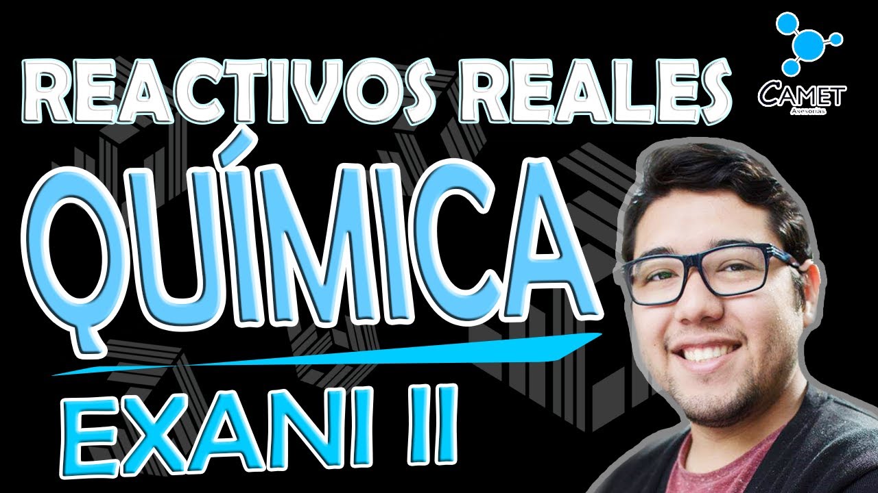 REACTIVOS REALES QUÍMICA EXANI II | ⚡️