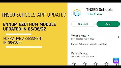 TNSED SCHOOLS APP NEW UPDATED|ENNUM EZUTHUM MODULE UPDATED|FORMATIVE ASSESSMENT IN 05/08/22