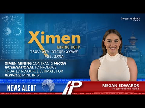Ximen Mining contracts Micon International to produce updated resource estimate for Kenville Mine BC