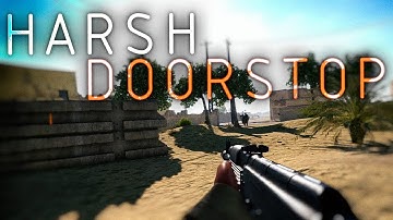 Trying OPERATION Harsh Doorstop [not Roblox]