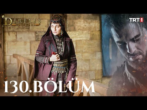 Diriliş Ertuğrul 130. Bölüm