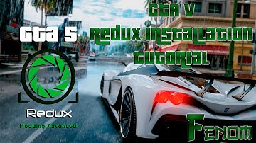 HOW TO INSTALL GTA V REDUX (+FIX FOR GTA V REDUX GAME CRASH)