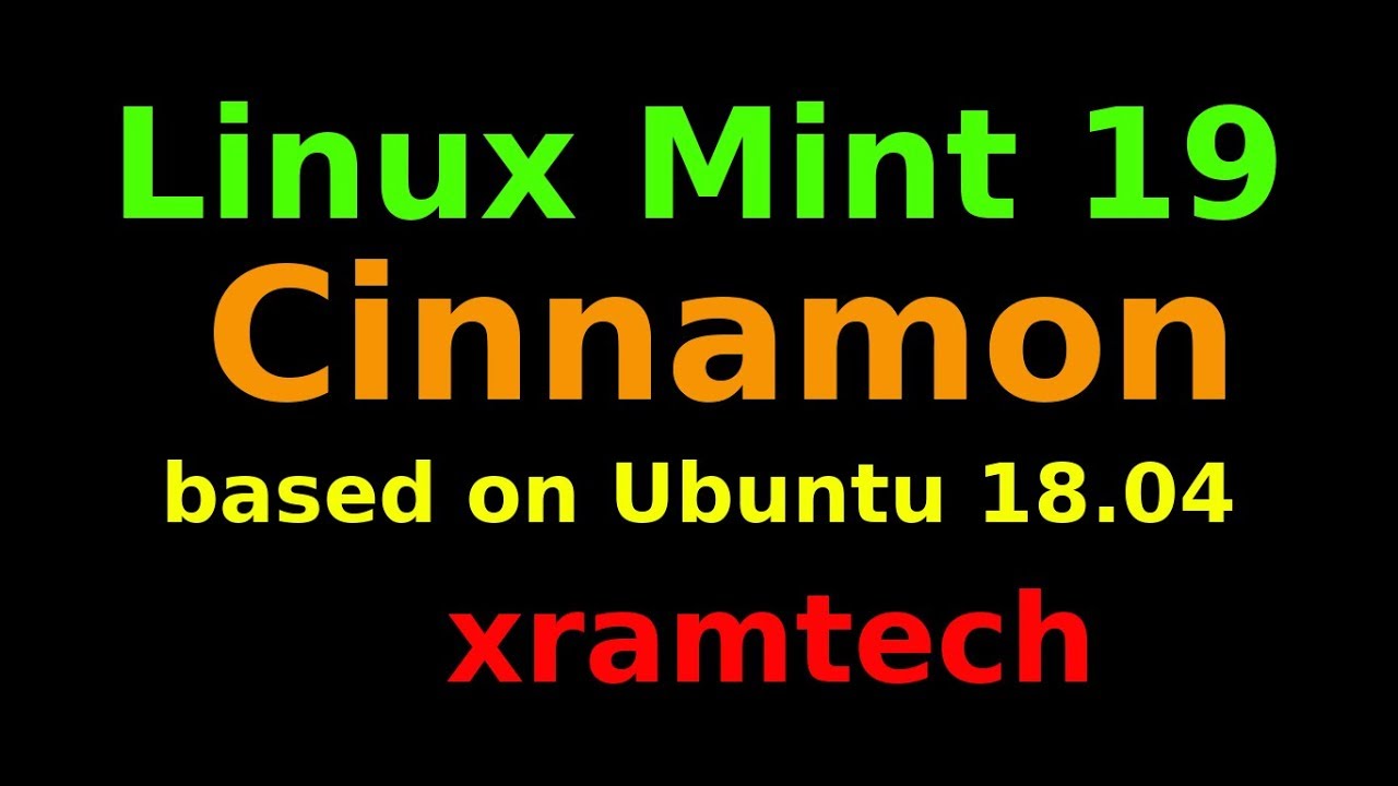 Linux Mint 19 Cinnamon - YouTube