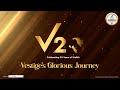 Milestones of vestige since 2004 a journey of trust empowerment and success