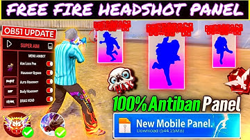 Antiban FF Panel🔥Free Fire Injector🔥Ob51 Free Fire Hack😈FF panel Hack Mobile|FF Hack|FF Injector