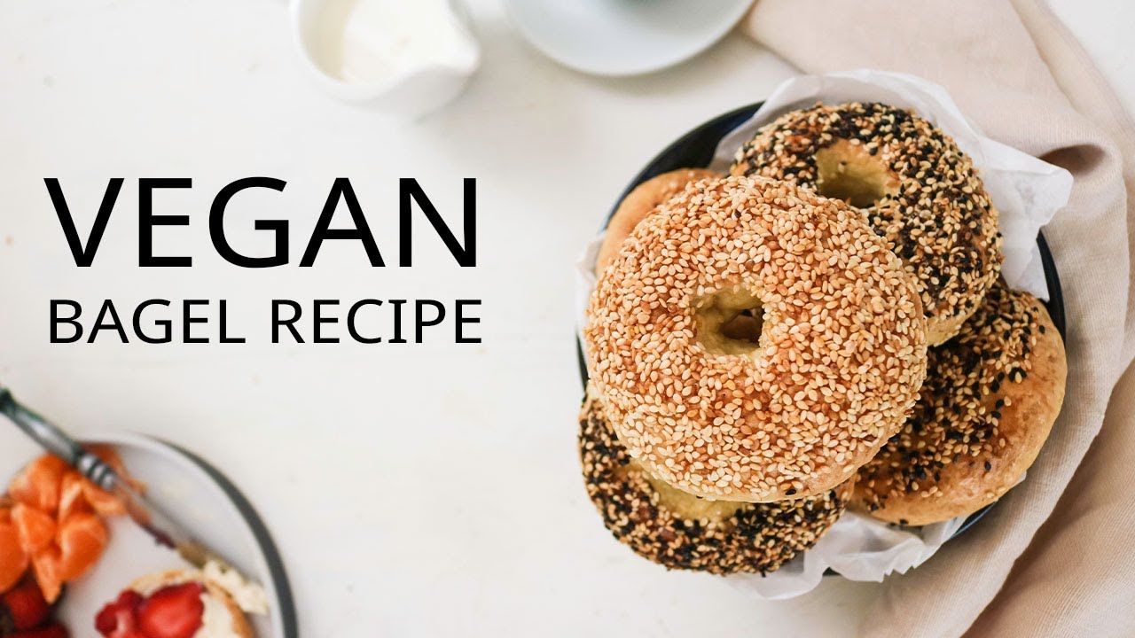 Vegan Bagel Recipe YouTube