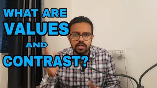 What are Values and Contrast?