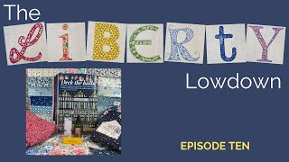 The Liberty Lowdown Episode Ten