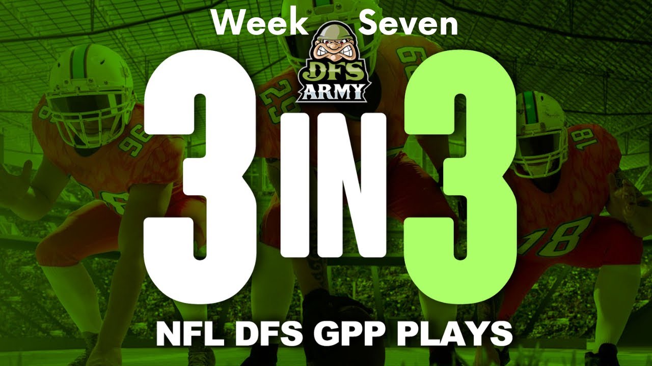 dfs-nfl-week-7-draftkings-fanduel-gpp-picks-3-in-3-youtube
