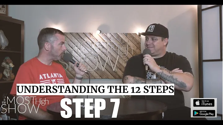 Step 7 of the Twelve Steps to Recovery - Be Humble