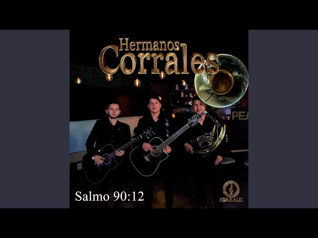 Hermanos Corrales - Cantando Con Amor