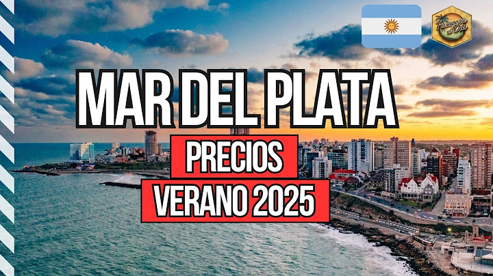 🇦🇷 Mar del Plata 💰 Summer 2025 Prices ✅ Food, beach, activities, transportation - Atlantic Coast