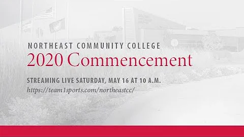 Northeast Community College Commencement Ceremony 2020