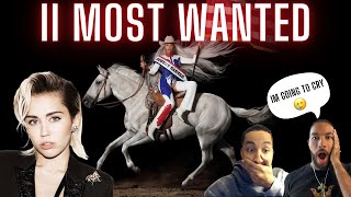 BEYONCE - II MOST WANTED ft. MILEY CYRUS REACTION *YEEHAW* 🤠